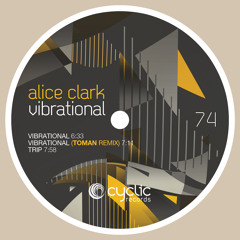 Premiere: Alice Clark - Vibrational [Cyclic Records]