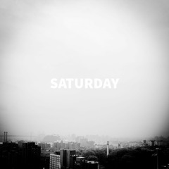 Saturday