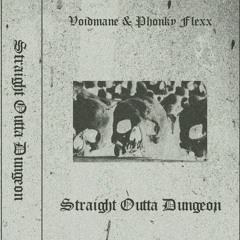 VOIDMANE - DUNKELHIGHT (prod. PHONKY FLEXX) // STRAIGHT OUTTA DUNGEON TAPE