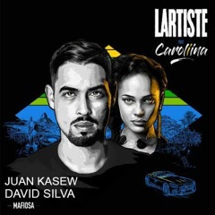 Lartiste Ft Carolina - Mafiosa (Juan Kasew & David Silva Remix)