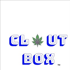 Cloutbox Anthem