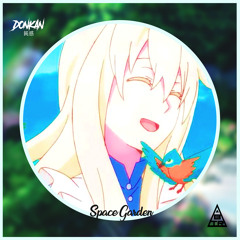 Donkan - Space Garden