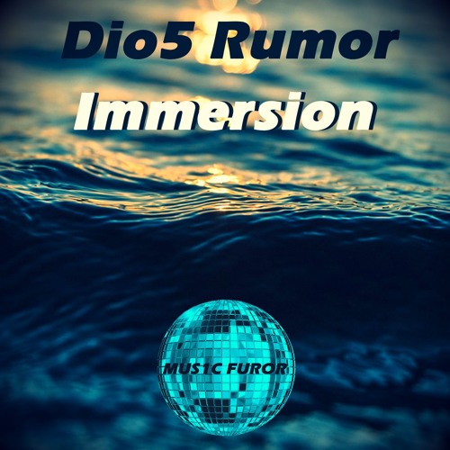 Dio5 Rumor - Ocean Water (Original Mix)