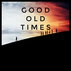 Fandyus - Good Old Times