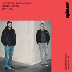 Clone Records Takeover: Duplex - 12th May 2018