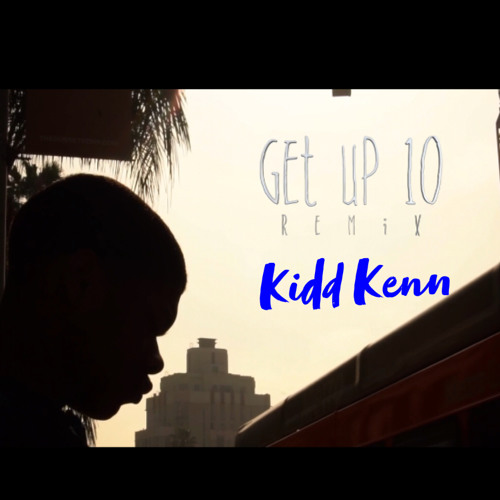 GET UP 10 REMIX