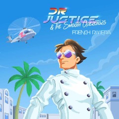Dr. Justice & The Smooth Operators - Man Vs Machine