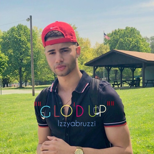 "" GLO'D UP"" (prod. Ron Supreme)