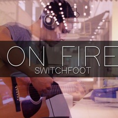 Switchfoot - On Fire (Instrumental)