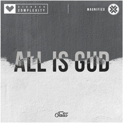 TATU - All Is Gud [Diversity Release]