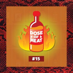Dose Of Heat #15 || Philthy Rich, SOB x RBE, Lil Pete, Prezi, OMB Peezy & more