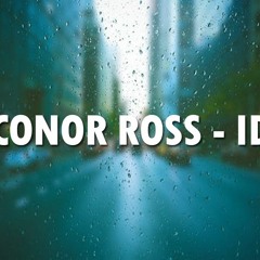 Conor Ross - ID w/ Heroes (We Could Be)