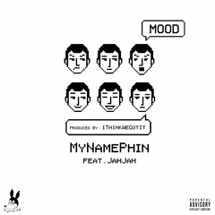 Mood feat. JahJah (Produced by iThinkWeGotIt)