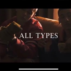 All Types (Official Audio)