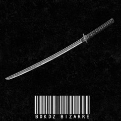 BDKDZ - BIZARRE (FREE)