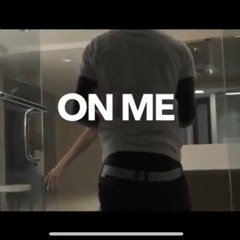 On Me (Official Audio)