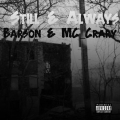 Still & Always(Produced by DHK) [Barson & MC_Crary]