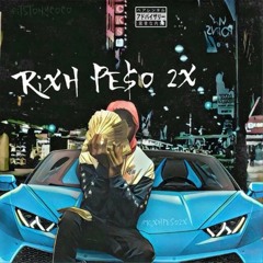 Rixh Pe$o2x - Trust Issues