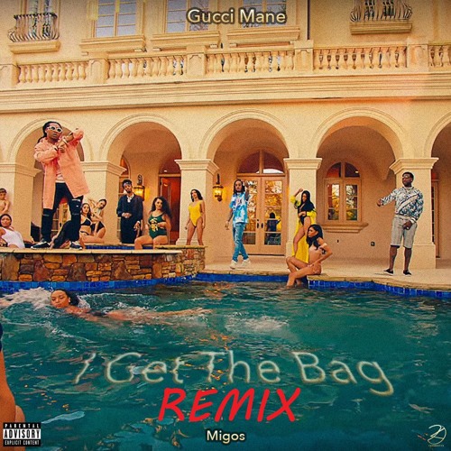 I Get The Bag Remix (Gucci Mane Feat. Migos) by Breezy On The Beat