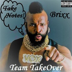 Brixx - Take Notes Prod. By Lasik Beats