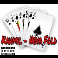 Kahmil - Neva Fold