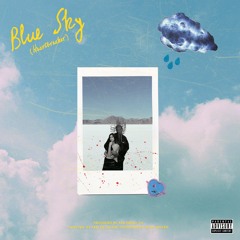Blue Sky (Heartbreaker) - [Prod. Kory Winter]