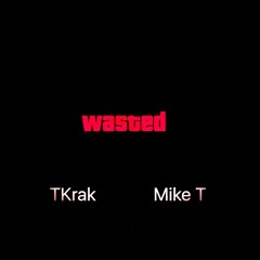 Wasted