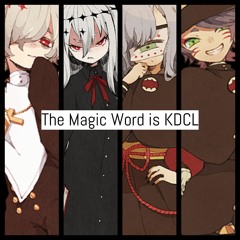 【UTAUカバー】 マジックワードはKDCL (The Magic Word is KDCL) 【葛駄夜音 ・ 葛駄楼 ・ カゼヒキ ・ ​ゲキヤク】