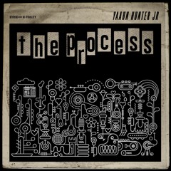 The Process (feat. Louie Lou, Lionicio “Lio” Saenz III & Agape Jerry)