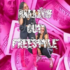 Ballin Out Freestyle