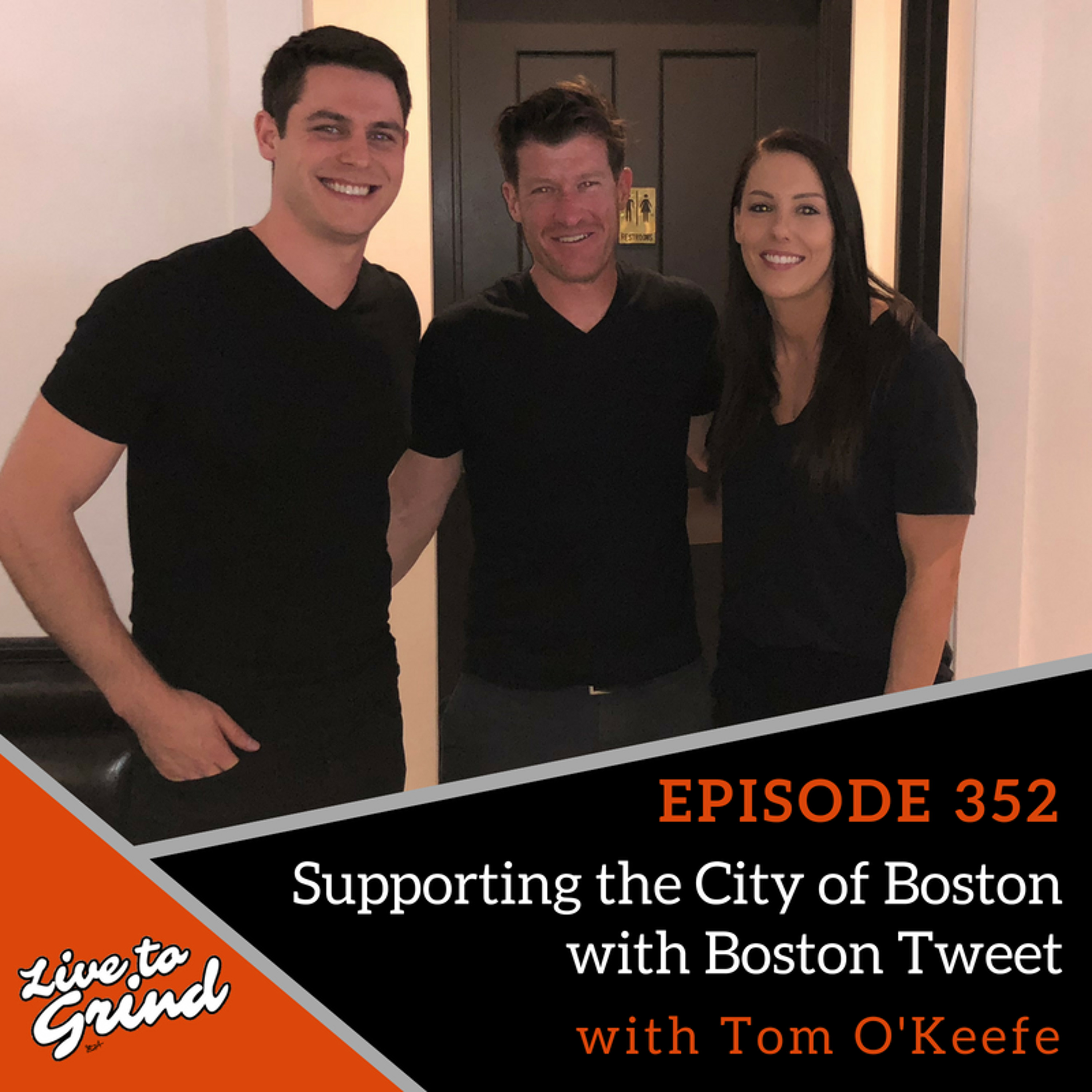 EP 352 Boston Ballers #2 - Supporting the City of Boston with BostonTweet with Tom O'Keefe episode artwork