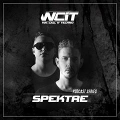 We Call iT Techno Podcast #03 With Spektre
