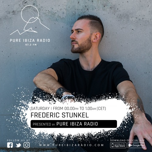 EPISODE 1 - FREDERIC STUNKEL RADIOSHOW on PURE IBIZA RADIO