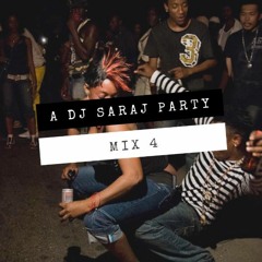 A DJ Saraj Party Mix 4
