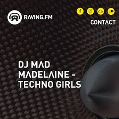 TECHNO GIRLS  - RAVING.FM