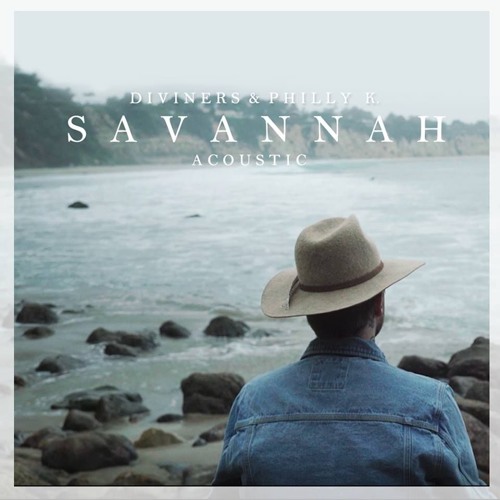 Diviners - Savannah (ft. Philly K.) (Acoustic)