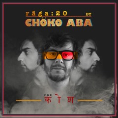 rāga : 20 - chöko aba