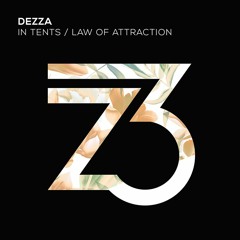 Dezza - Law Of Attraction (Out Now)