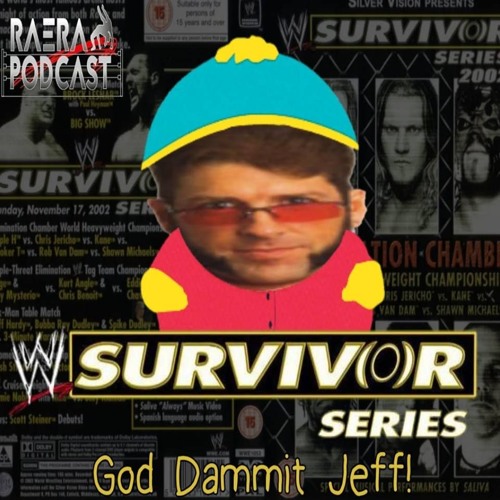 Stream Episode 11  Survivor Series 2002 by Ruthless Aggression Era
