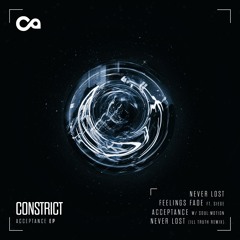 Constrict - Never Lost (Ill Truth Remix) [CLIP]