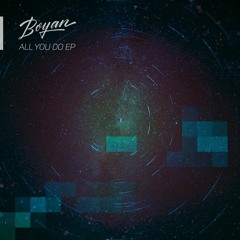Boyan - All You Do [out now]