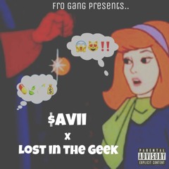 $avii X Lost in the Geek(Prod. SadderRyuKen)