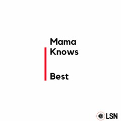 Mama Knows Best Trailer