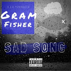 Gram Fisher - Sad Song