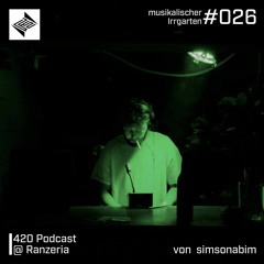 simsonabim - 420 Live @ Ranzeria - Podcast #26