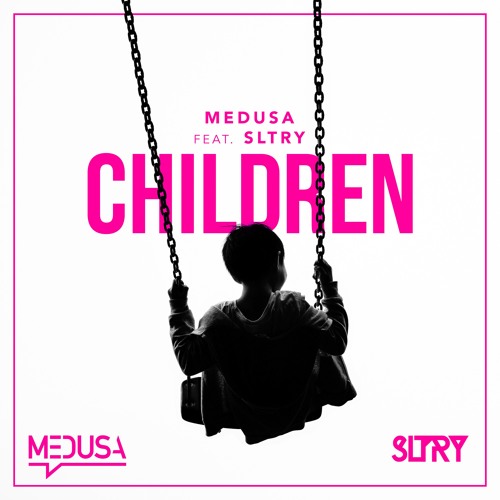 SLTRY X Medusa - Children *BUY= FREE DOWNLOAD*