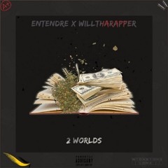 YBN Cordae - 2 WORLDS Feat. Willtharapper