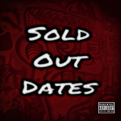 Sold Out Dates Ft. Carti Quay, Ysn Sxarfaxe