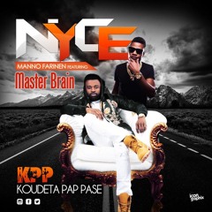 NYCE feat. Masterbrain - Koudeta pap passe! (K.P.P)