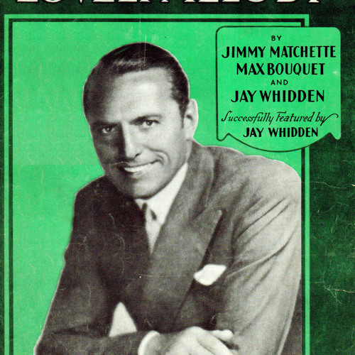 1932 Anson Weeks Orchestra: "Lovely Melody" Vocal Ben Klassen